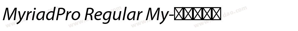 MyriadPro Regular My字体转换